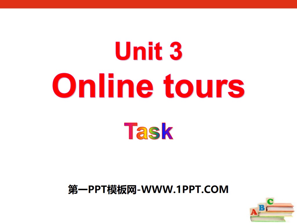 《Online tours》TaskPPT课件
