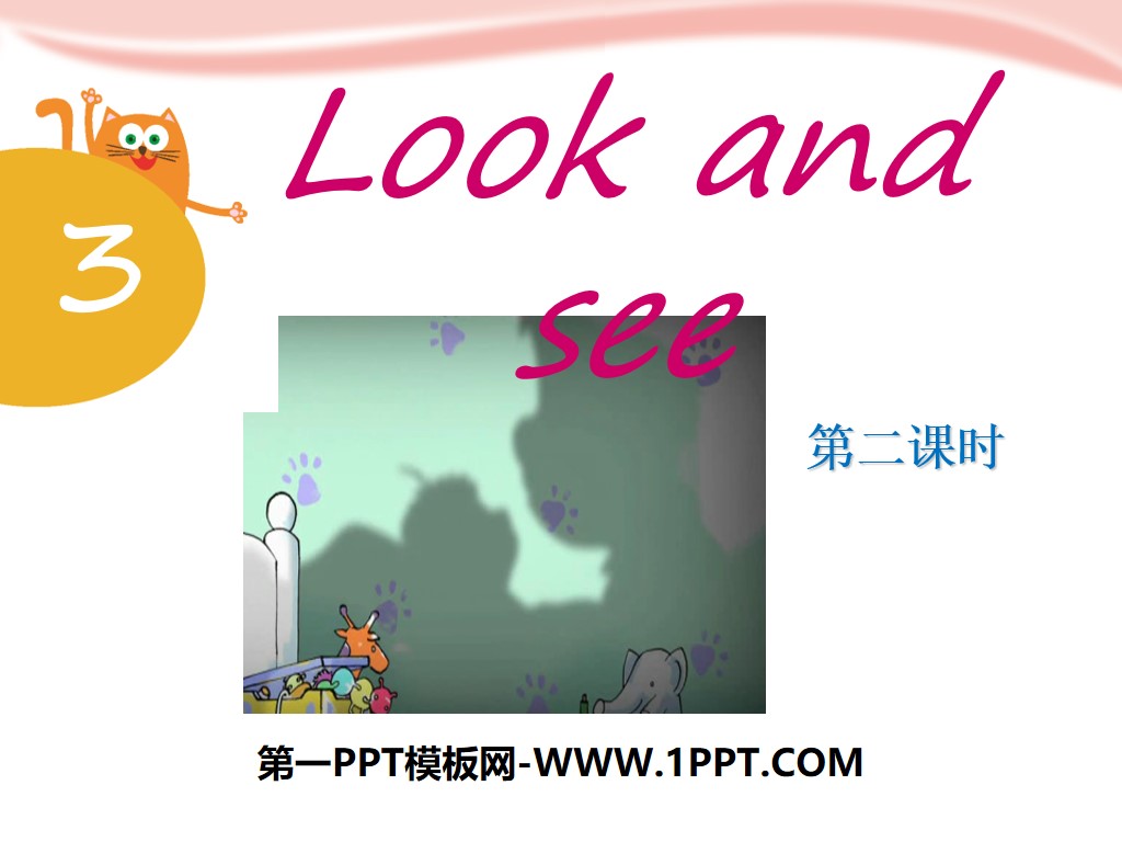 《Look and see》PPT课件
