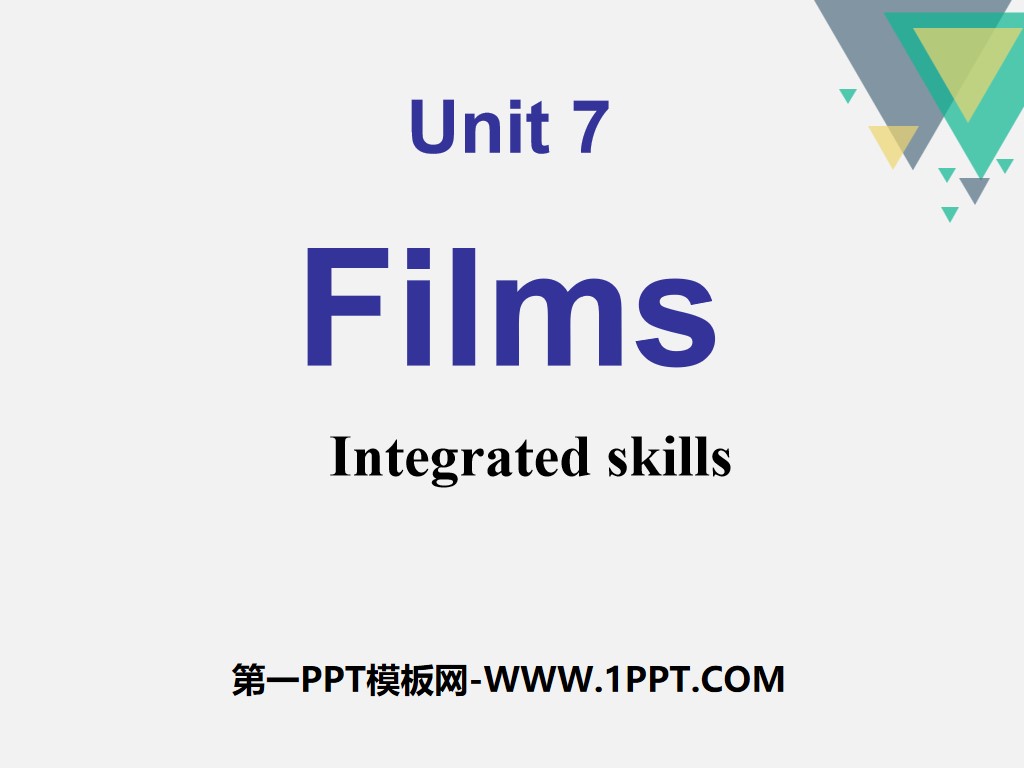 《Films》Integrated skillsPPT課件