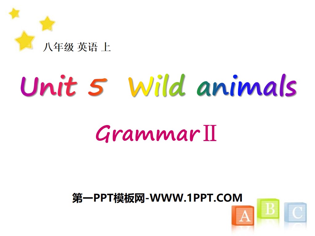 《Wild animals》GrammarPPT課件