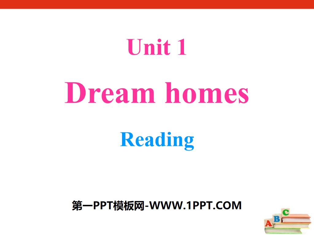 《Dream homes》ReadingPPT

