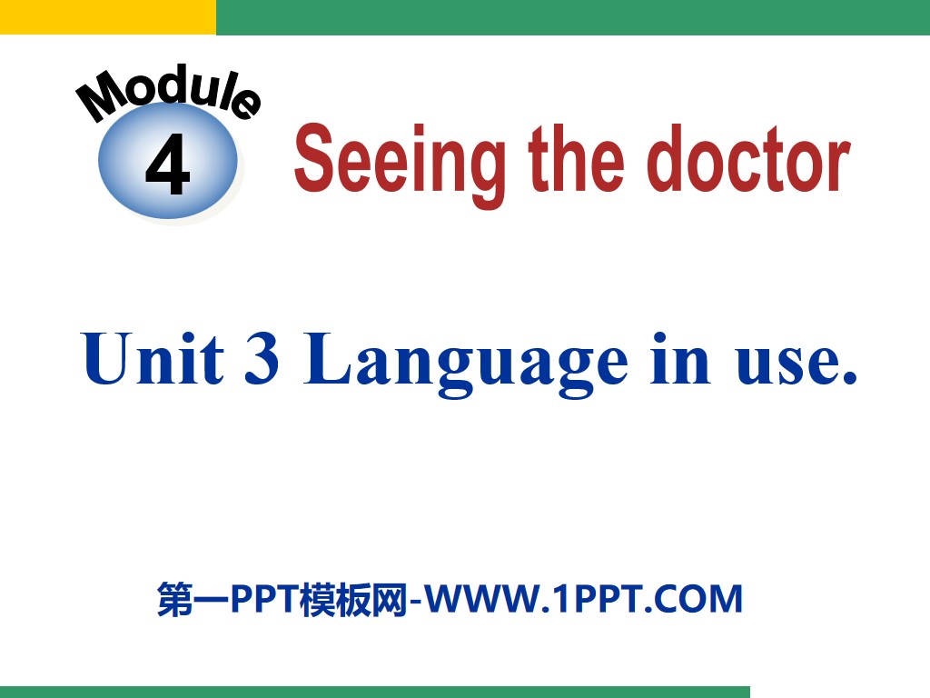 《Language in use》Seeing the doctor PPT课件

