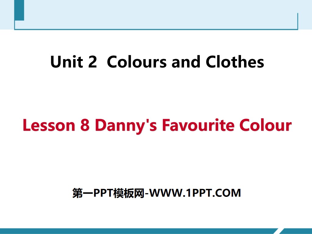 "Danny's Favorite Color" Colors and Clothes PPT free courseware