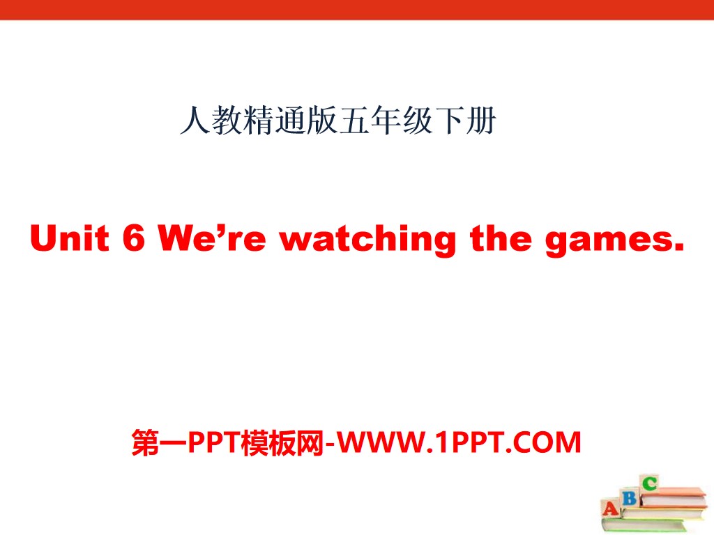 《We're watching the games》PPT课件4
