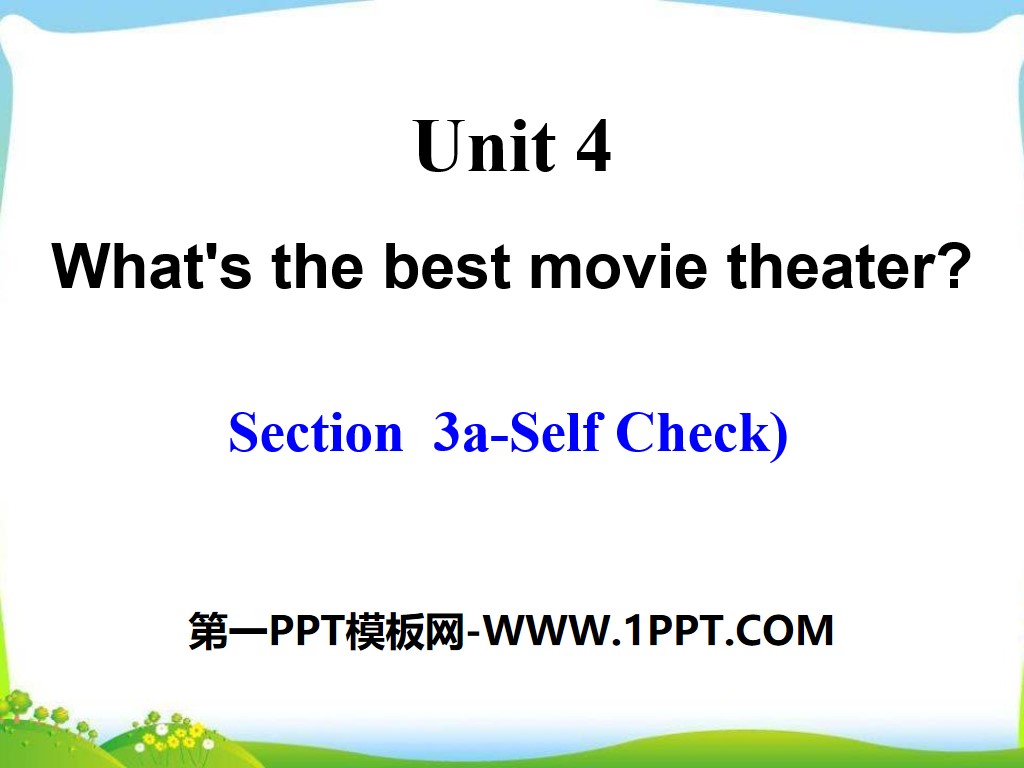 《What's the best movie theater?》PPT课件24
