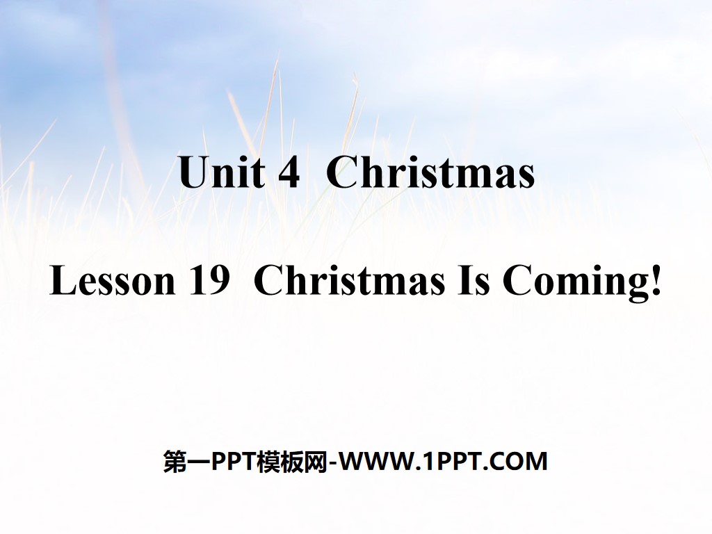 "Christmas Is Coming!"Christmas PPT courseware