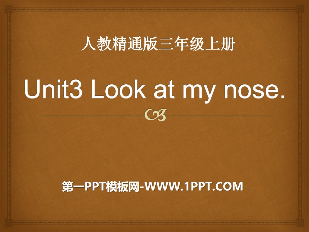 《Look at my nose》PPT课件5
