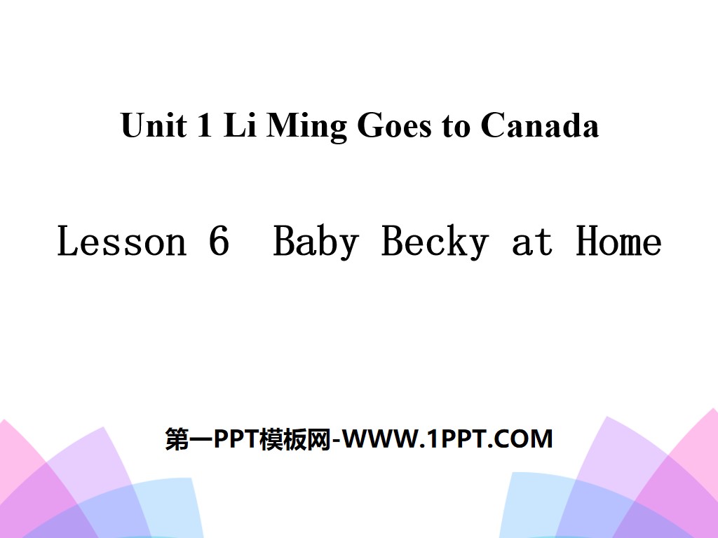 《Baby Becky at Home》Li Ming Goes to Canada PPT