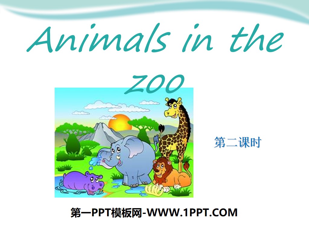 《Animals in the zoo》PPT课件
