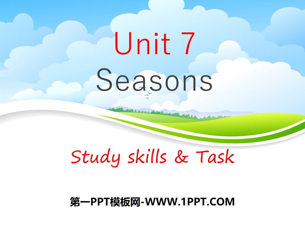《Seasons》Study skills&TaskPPT
