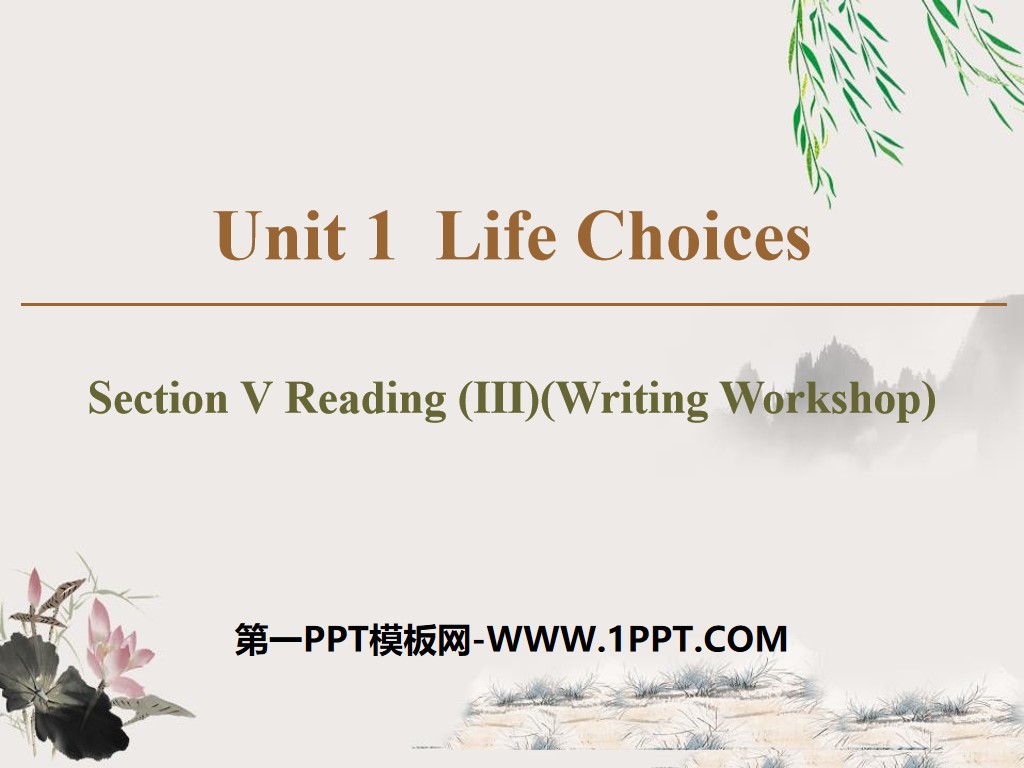 《Life Choices》Section ⅤPPT
