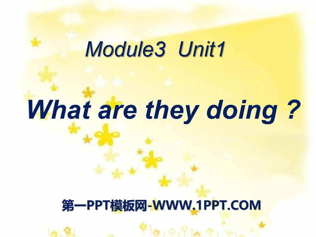 "What are you doing?" PPT courseware