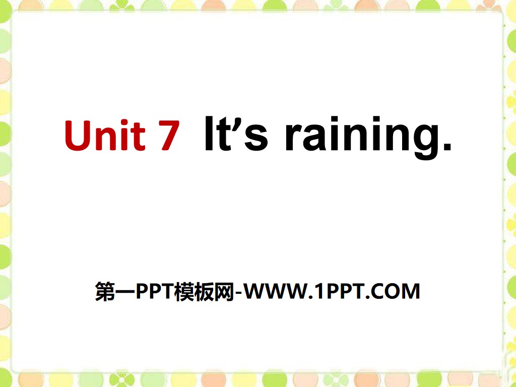《It’s raining》PPT課件10