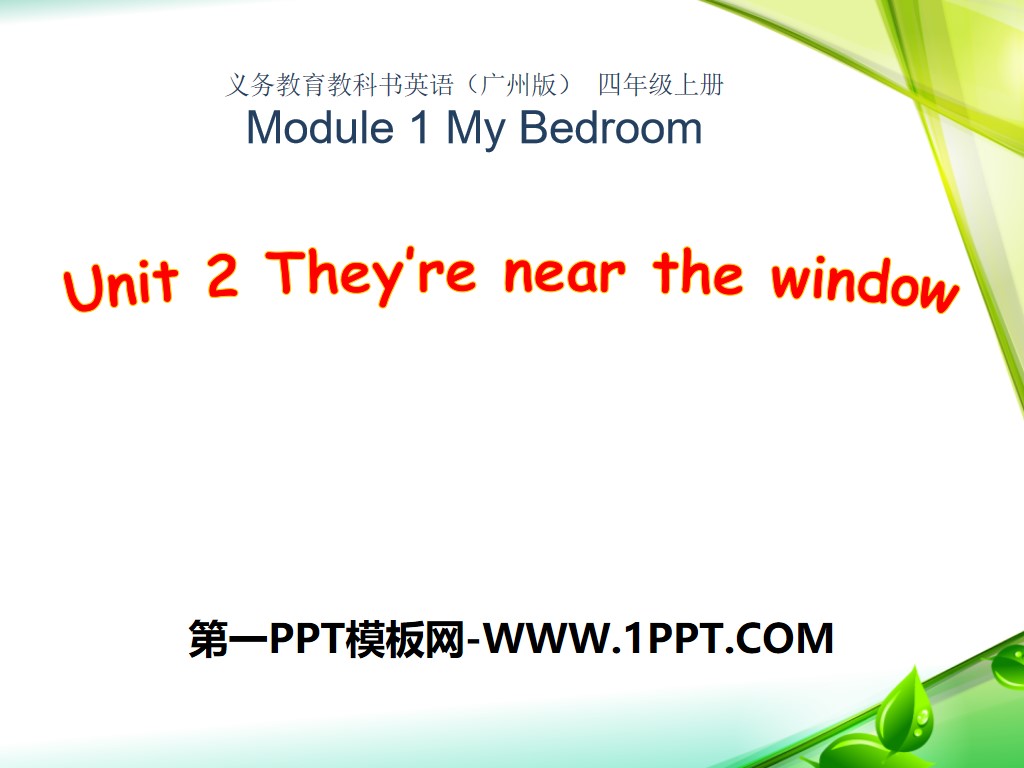 《They're near the window》PPT课件
