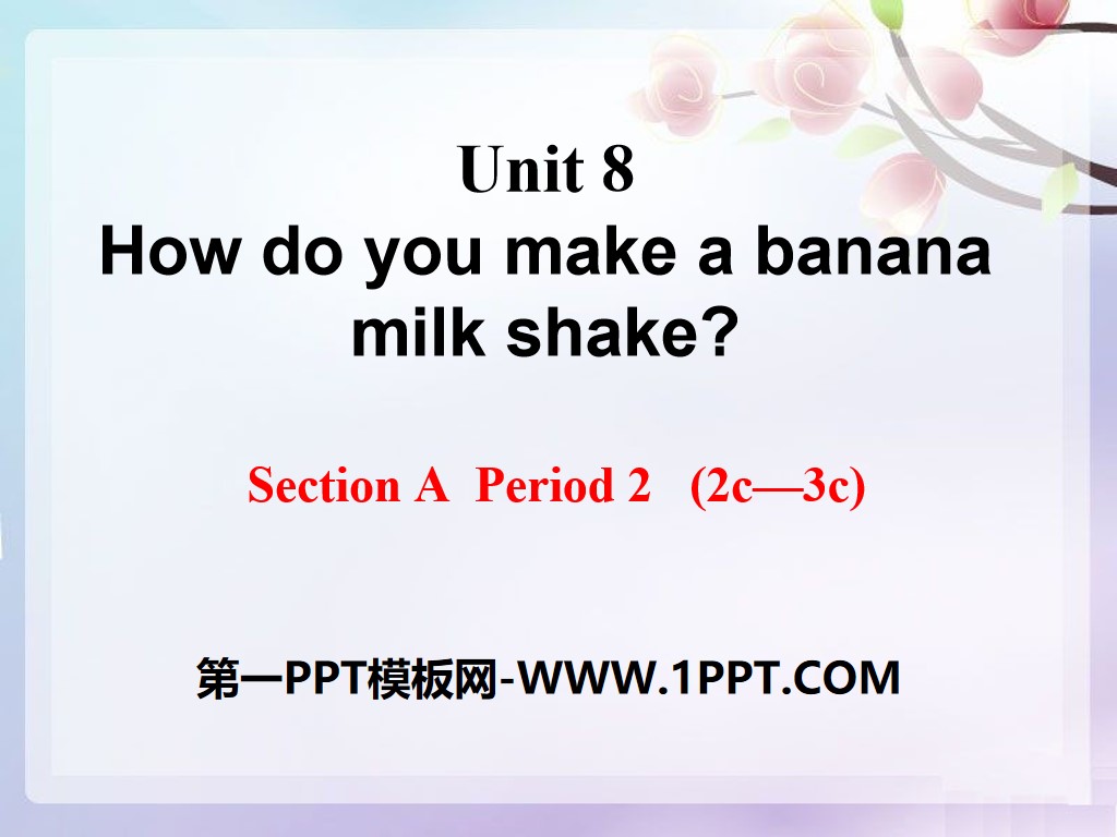 《How do you make a banana milk shake?》PPT课件19
