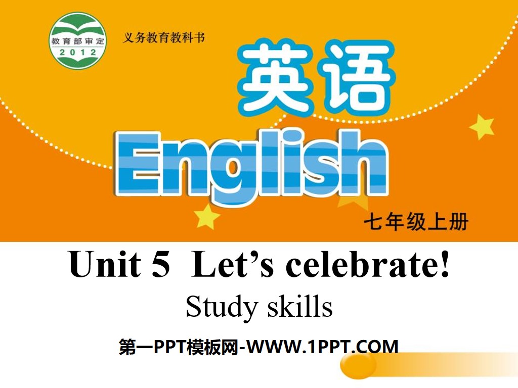 《Let's celebrate》Study skillsPPT
