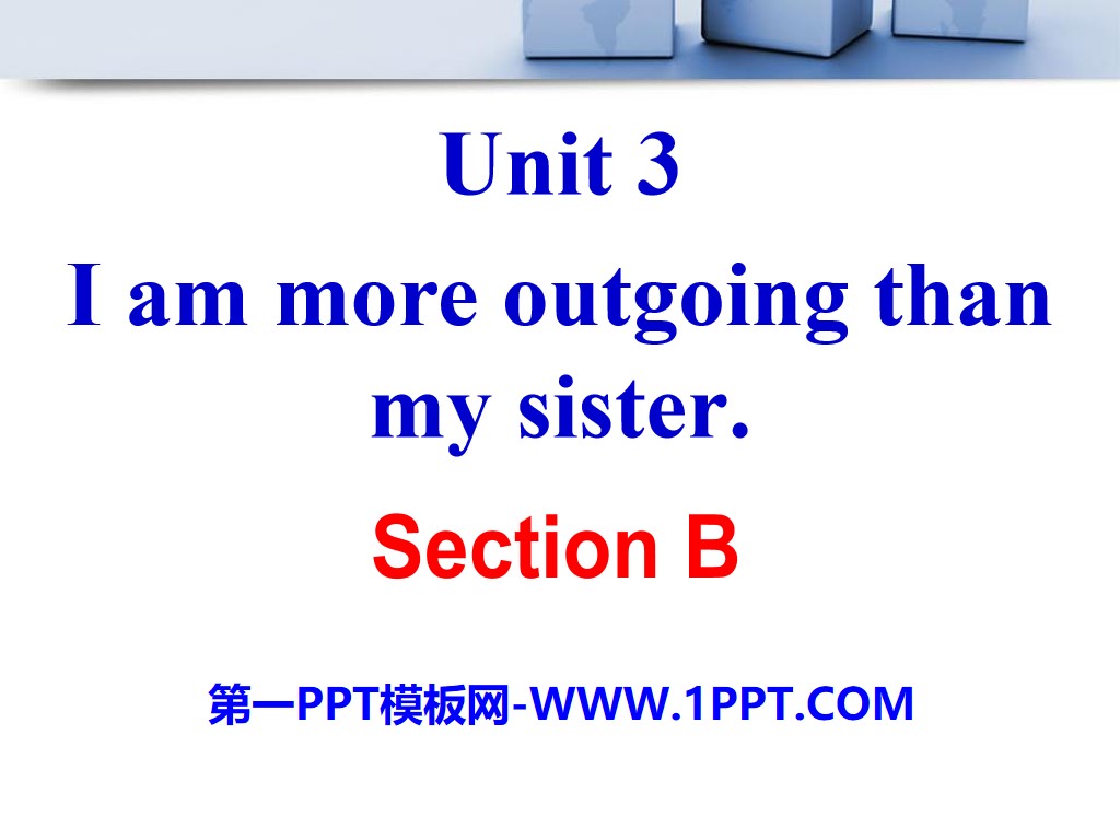 "I'm more outgoing than my sister" PPT courseware 24