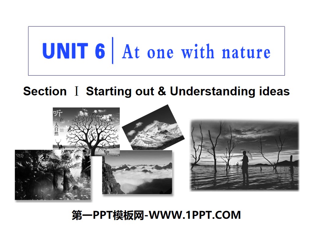 《At one with nature》Section ⅠPPT教學課件